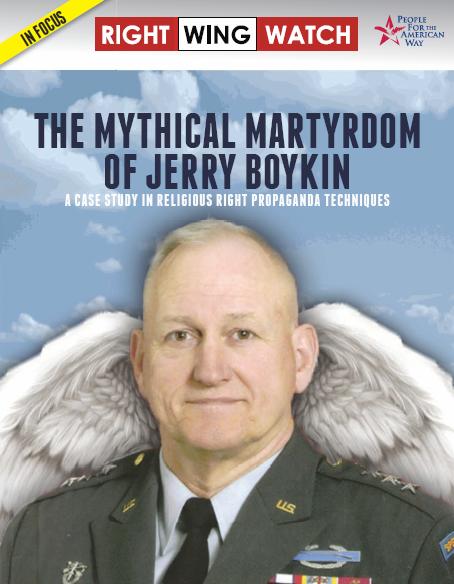 Mythical Martyrdom of Jerry Boykin
